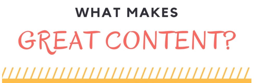 What Makes Great Content?