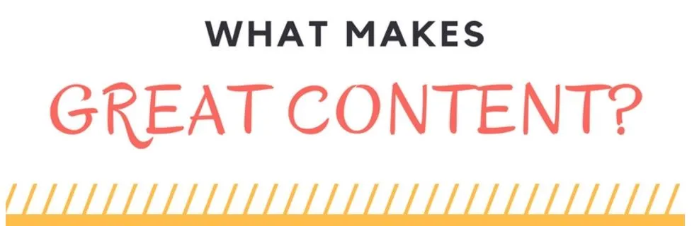 What Makes Great Content? [Infographic]