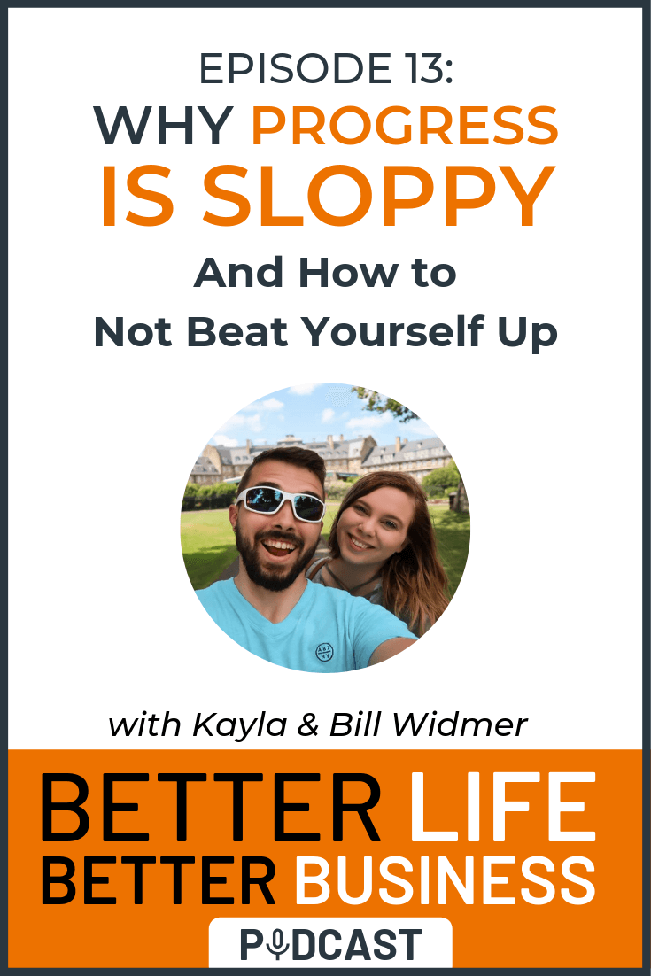 Why Progress is Sloppy Why Progress is Sloppy